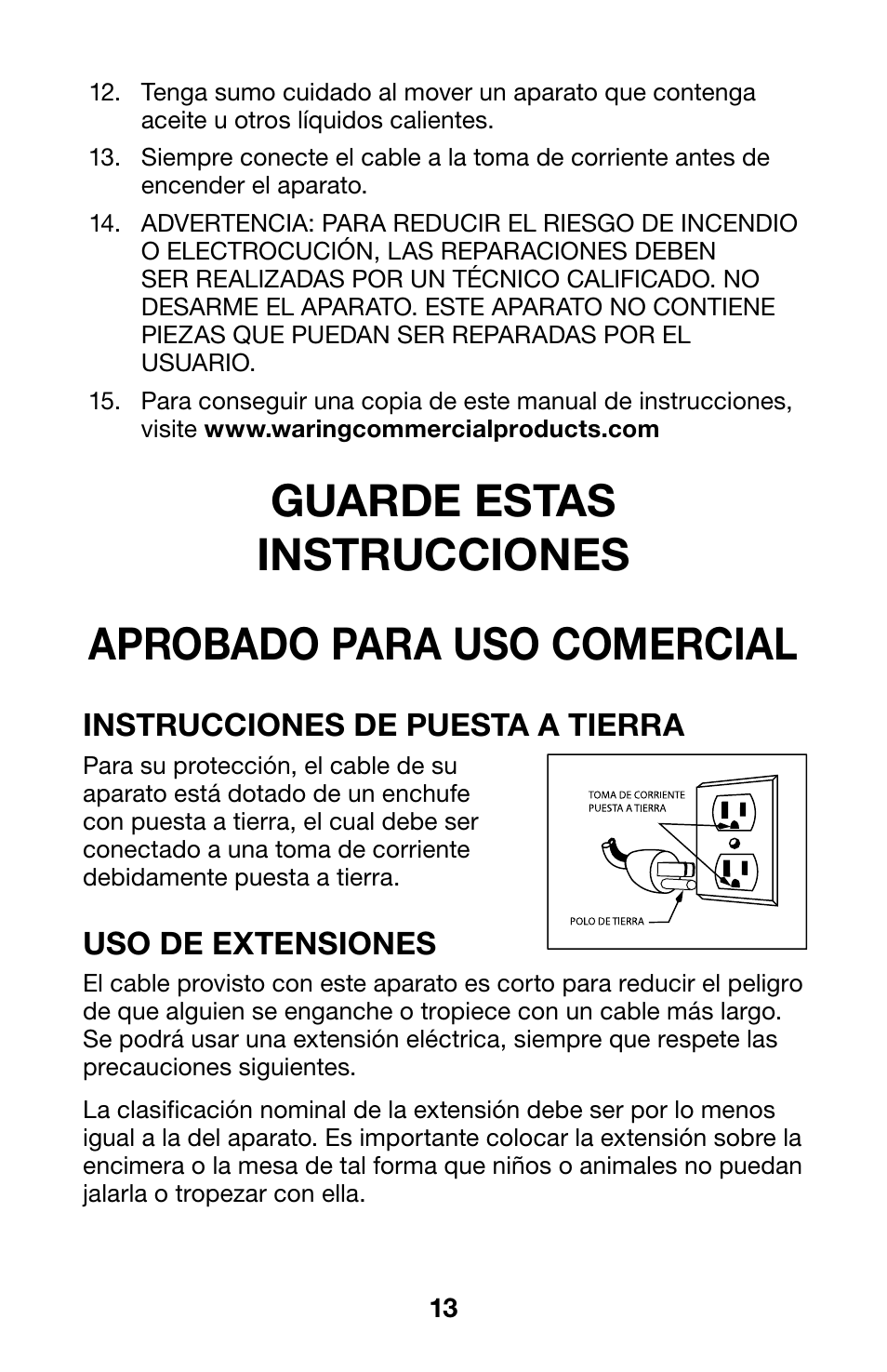 Instrucciones de puesta a tierra, Uso de extensiones | Waring WWCM200 User Manual | Page 13 / 32