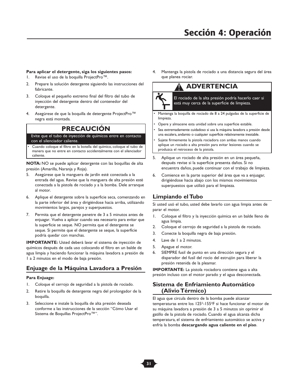 Sección 4: operación, Advertencia precaución, Enjuage de la máquina lavadora a presión | Limpiando el tubo | Briggs & Stratton 20270 User Manual | Page 31 / 36