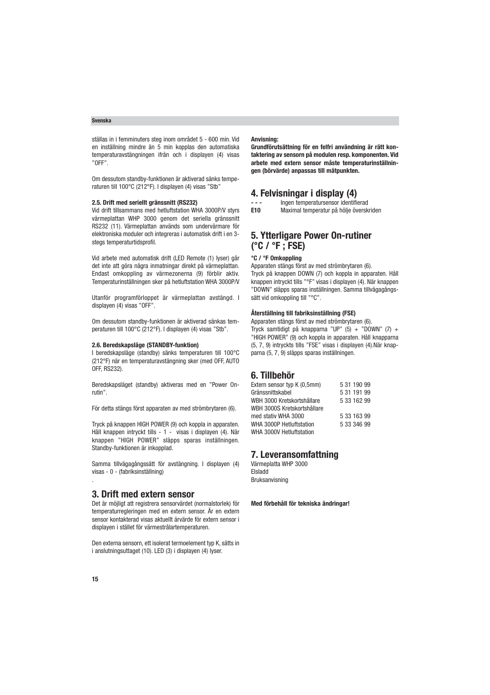 Drift med extern sensor, Felvisningar i display (4), Ytterligare power on-rutiner (°c / °f ; fse) | Tillbehör, Leveransomfattning | Weller WHP 3000 User Manual | Page 20 / 37