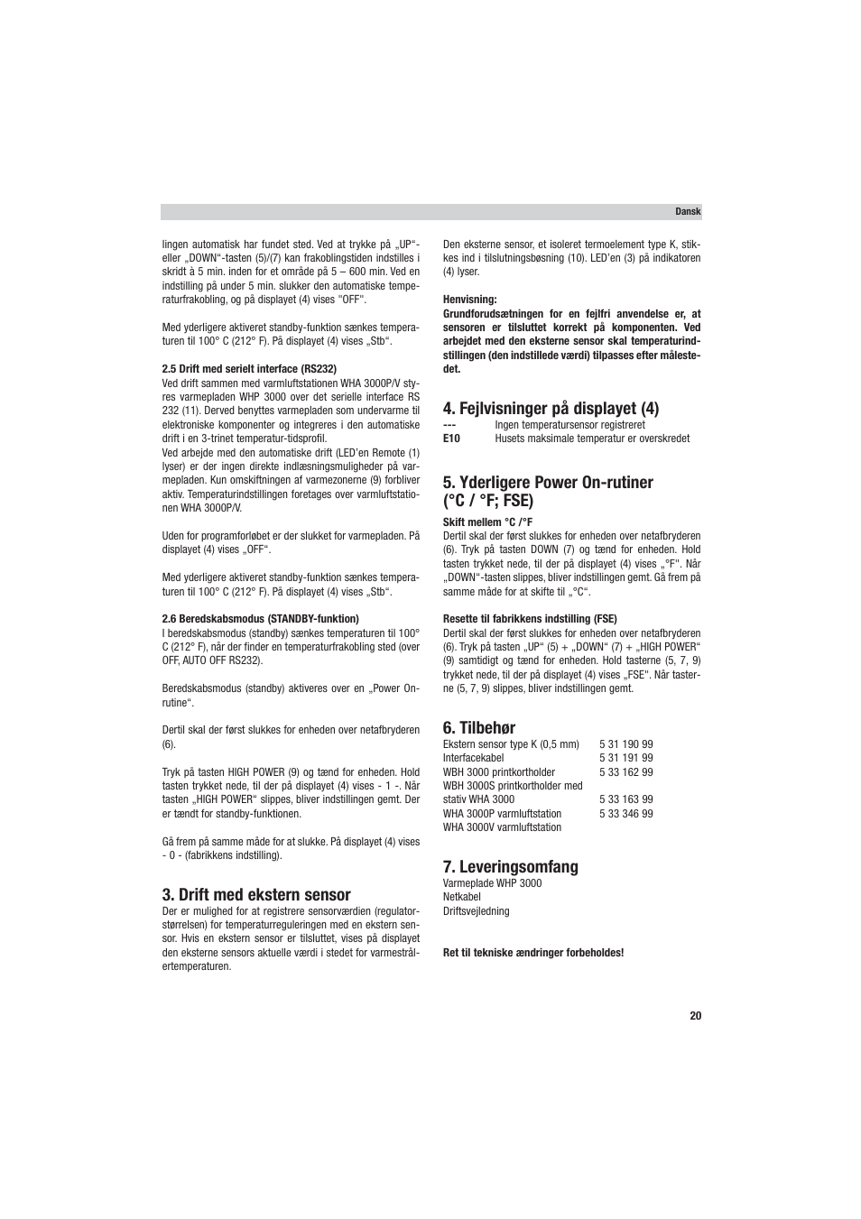 Drift med ekstern sensor, Fejlvisninger på displayet (4), Yderligere power on-rutiner (°c / °f; fse) | Tilbehør, Leveringsomfang | Weller WHP 3000 User Manual | Page 25 / 37