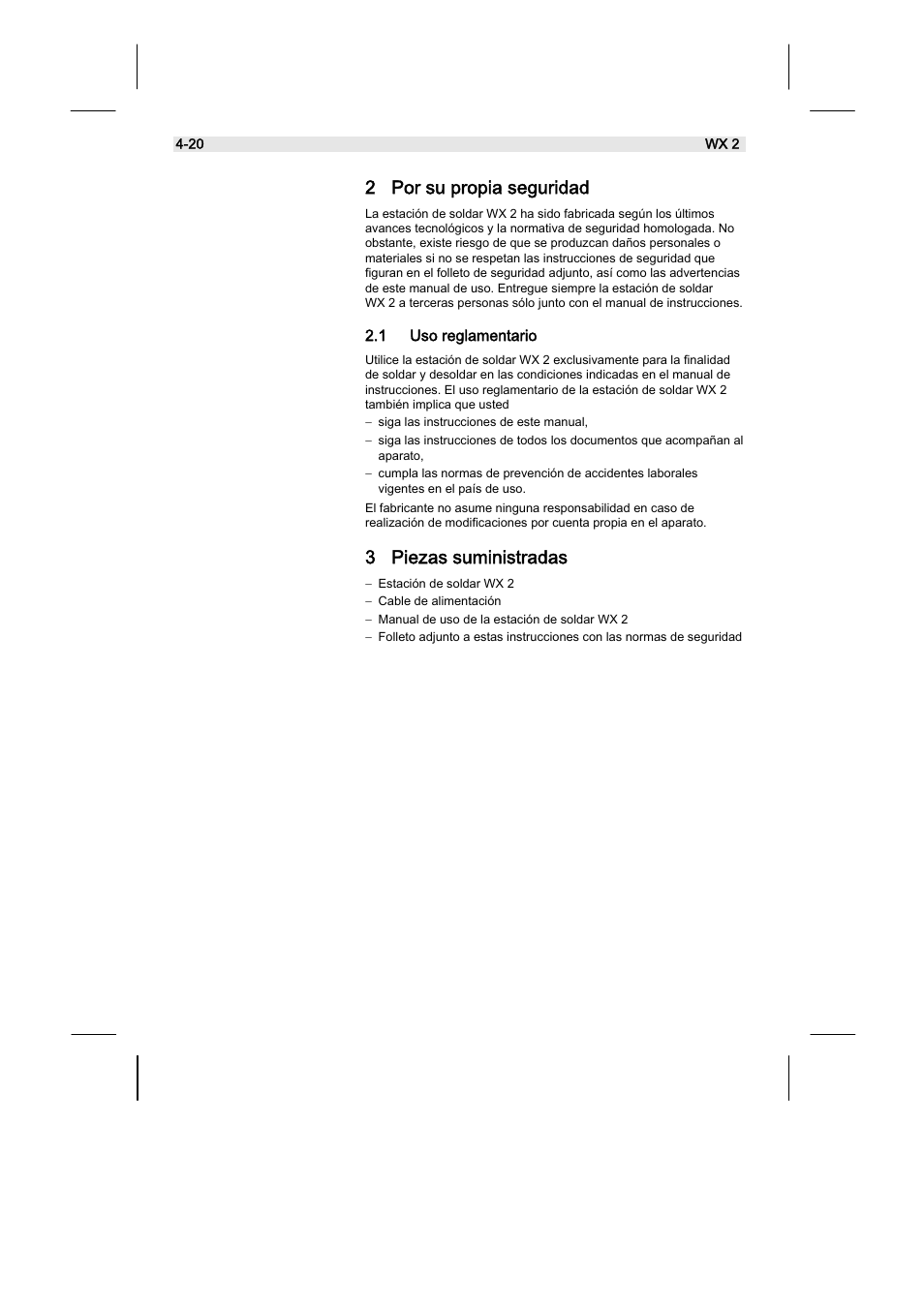 2 por su propia seguridad, 3 piezas suministradas | Weller WX2 User Manual | Page 48 / 128