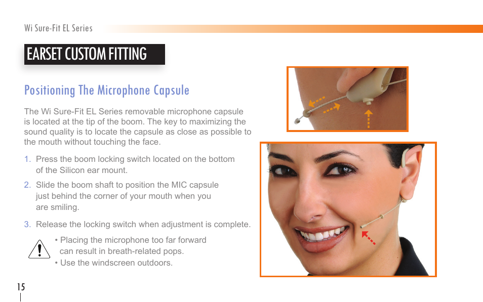 Earset custom fitting, Positioning the microphone capsule | Wi Digital Systems Wi Sure-Fit EL Series Earset & Lavalier MIC User Manual | Page 14 / 24
