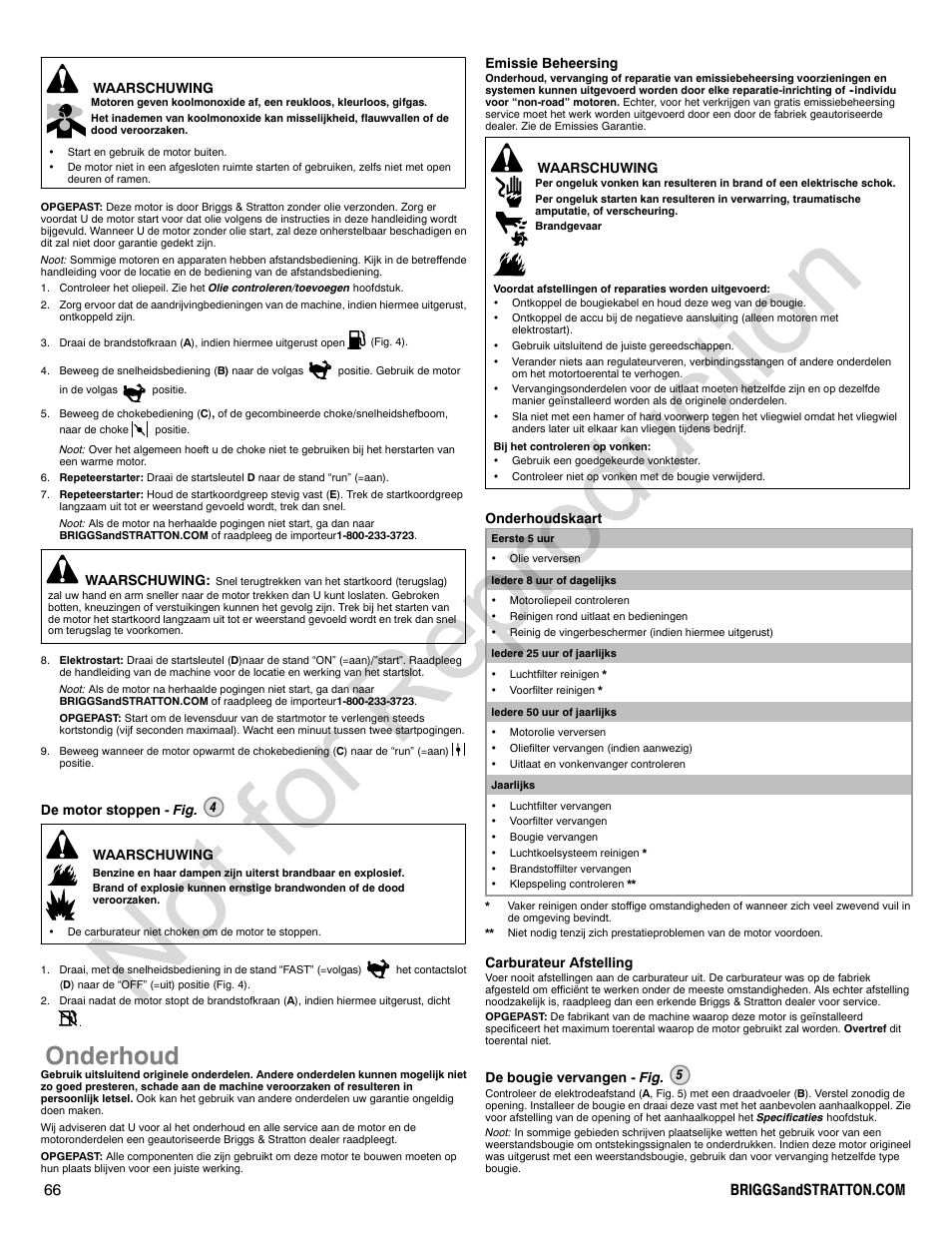 Not for reproduction, Onderhoud | Briggs & Stratton 310000 User Manual | Page 66 / 92