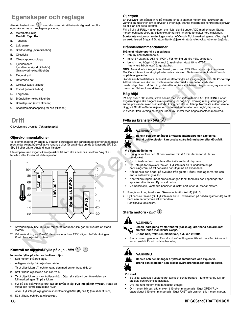 Not for reproduction, Egenskaper och reglage, Drift | Briggs & Stratton 310000 User Manual | Page 86 / 92