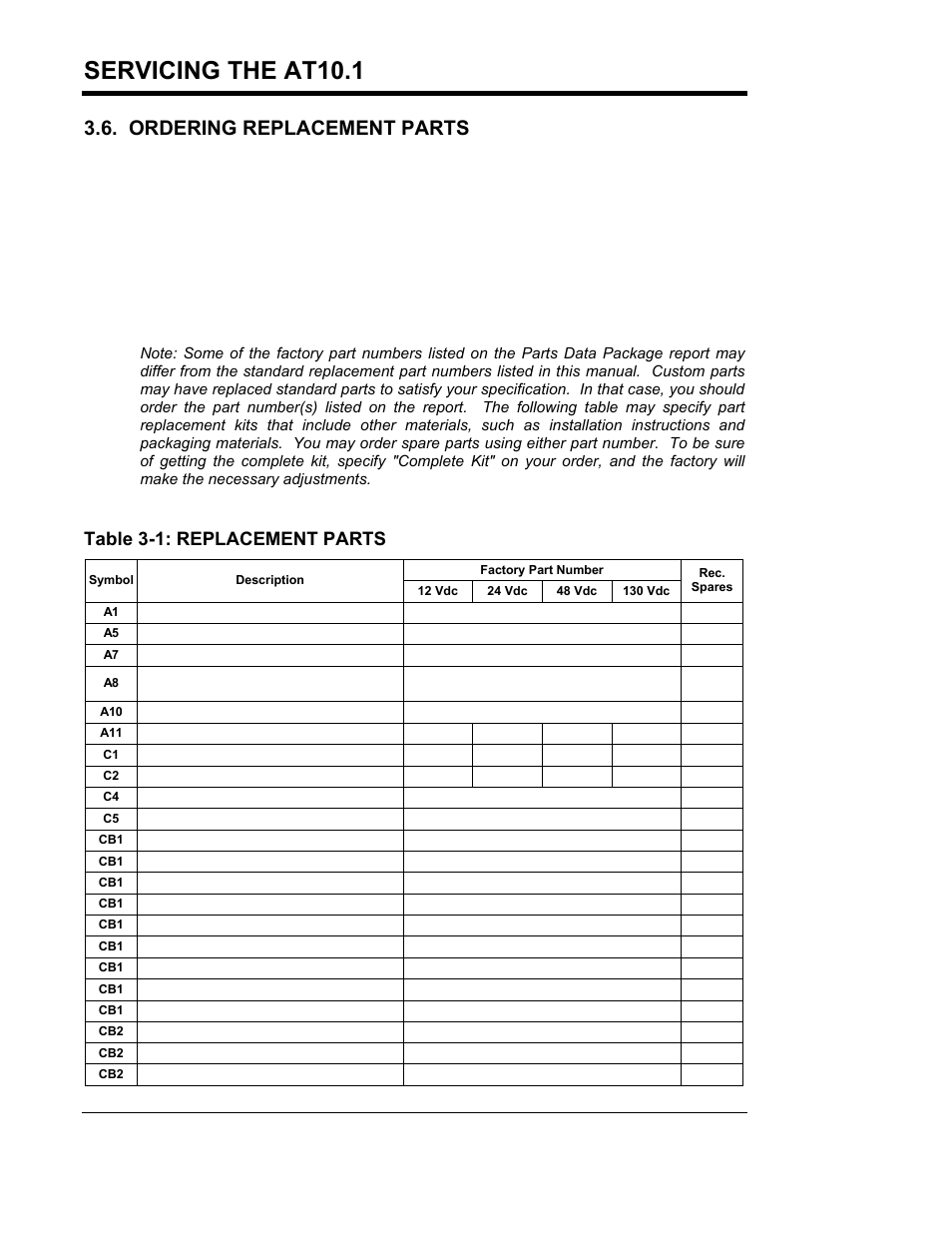 Servicing the at10.1, Refer to the table below for the most common items, Table 3-1: replacement parts | Exide Technologies Section 94.30 User Manual | Page 66 / 100