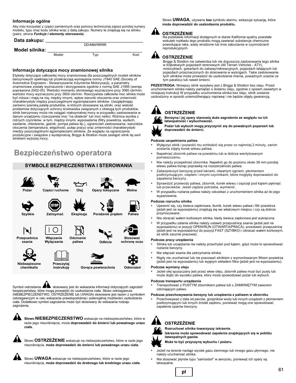 Bezpieczeñstwo operatora, 61 pl, Data zakupu: model silnika | Symbole bezpieczeñstwa i sterowania | Briggs & Stratton DOV 100000 User Manual | Page 61 / 92