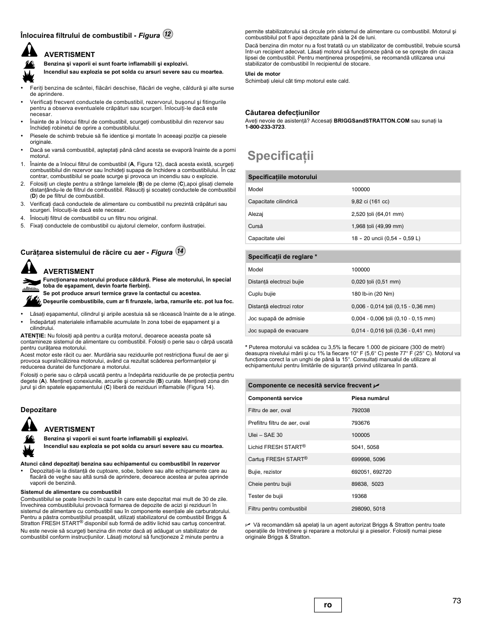 Specificaþii, 73 ro, Curãþarea sistemului de rãcire cu aer - figura 14 | Avertisment, Depozitare avertisment, Cãutarea defecþiunilor | Briggs & Stratton DOV 100000 User Manual | Page 73 / 92