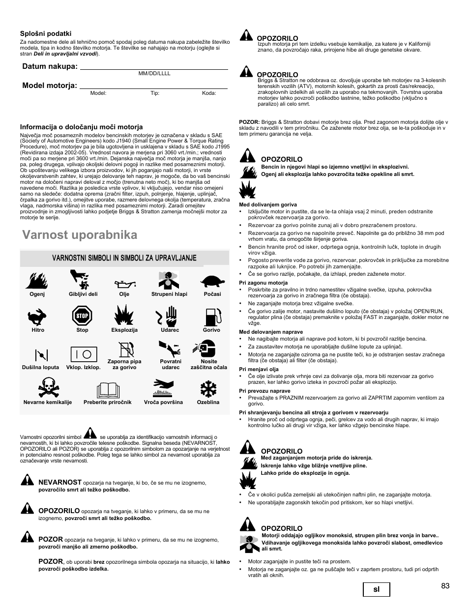 Varnost uporabnika, 83 sl, Datum nakupa: model motorja | Varnostni simboli in simboli za upravljanje | Briggs & Stratton DOV 100000 User Manual | Page 83 / 92