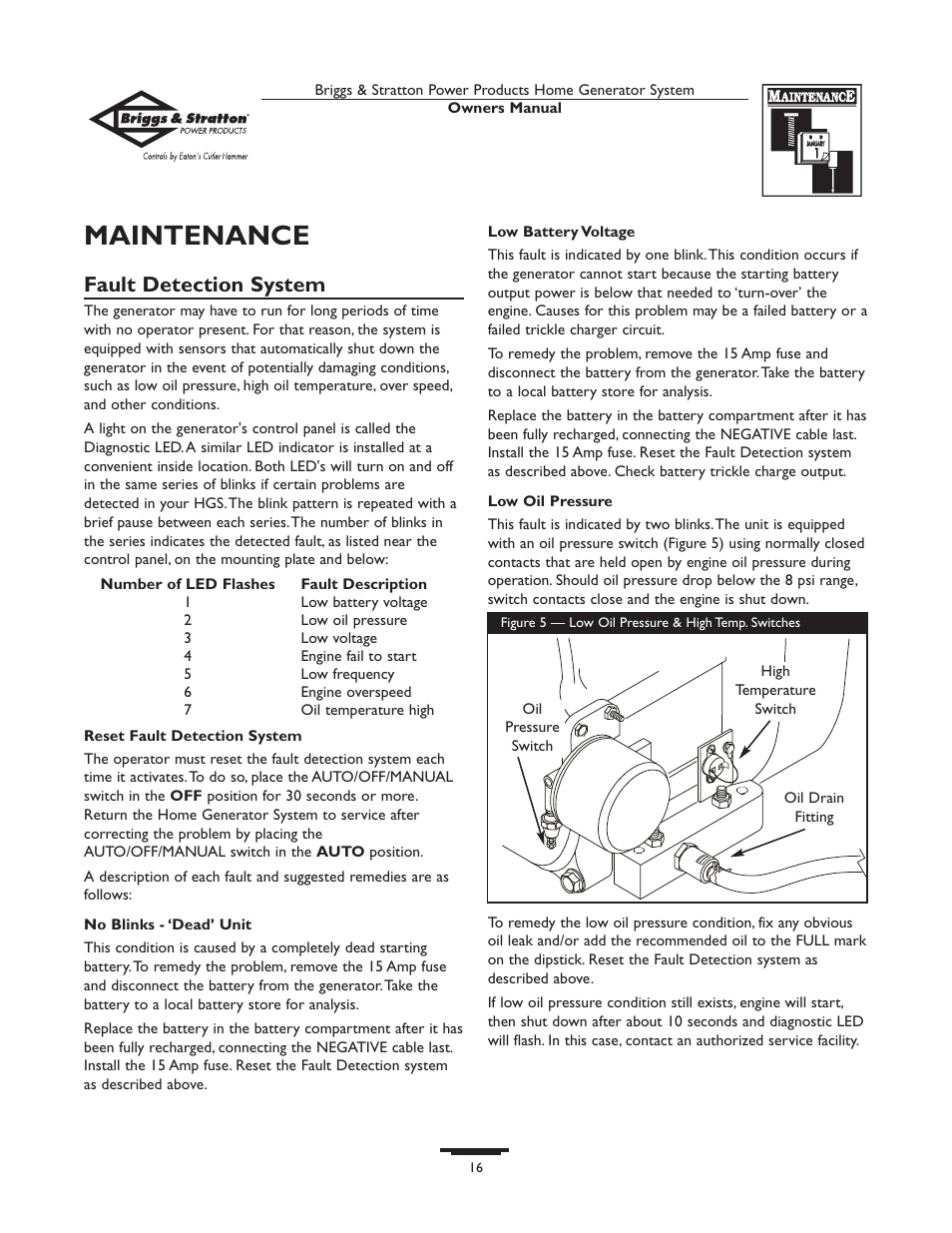 Low voltage, Engine fail to start, Low frequency | Engine overspeed, Oil temperature high, Power during fault condition, Maintenance, Fault detection system | Briggs & Stratton 190839GS User Manual | Page 16 / 72