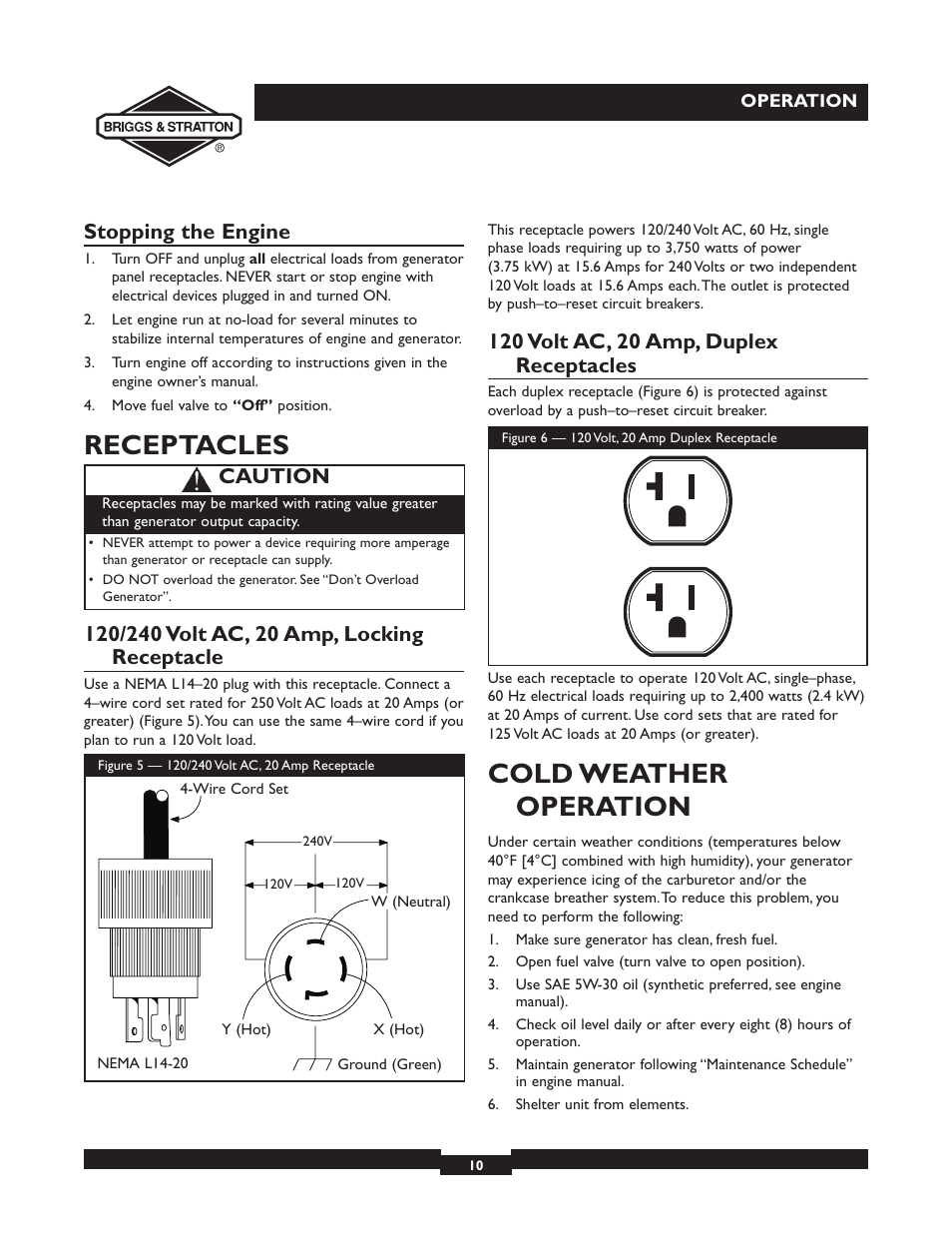 Receptacles, Cold weather operation, Stopping the engine | Caution | Briggs & Stratton 30238 User Manual | Page 10 / 44