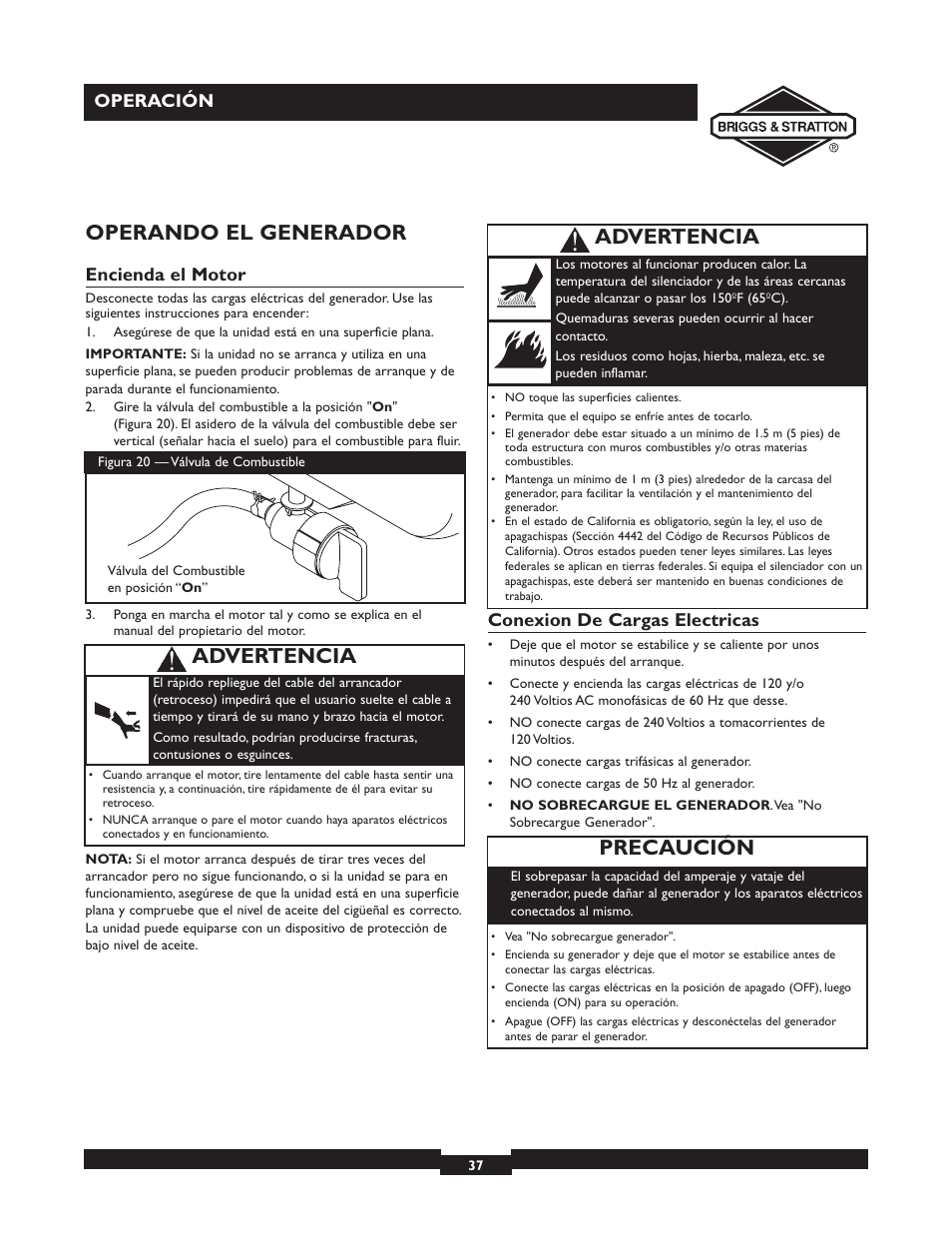Operando el generador, Precaución, Advertencia | Operación, Encienda el motor, Conexion de cargas electricas | Briggs & Stratton 30238 User Manual | Page 37 / 44