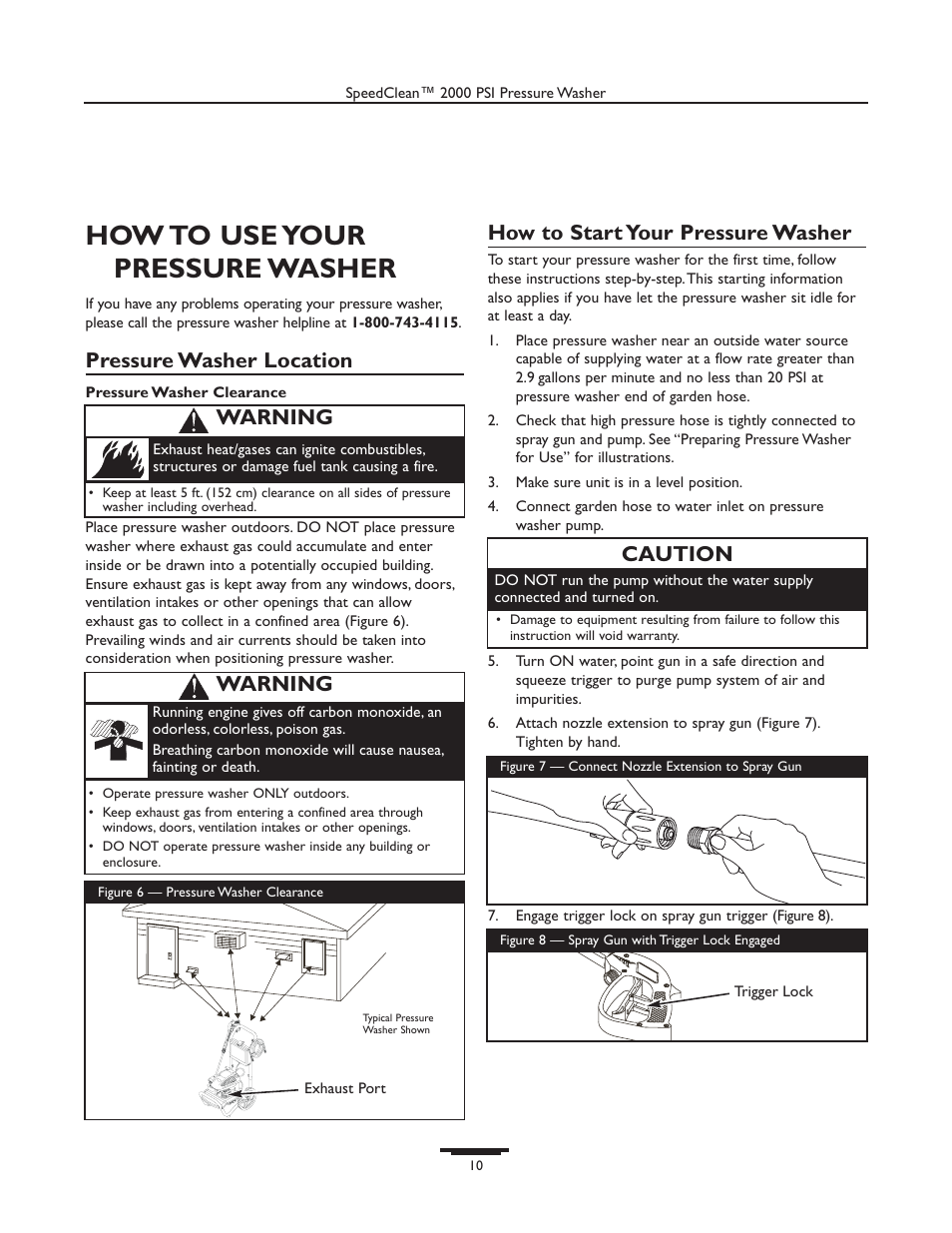 How to use your pressure washer, Pressure washer location, How to start your pressure washer | Caution, Warning | Briggs & Stratton 020238-0 User Manual | Page 10 / 36