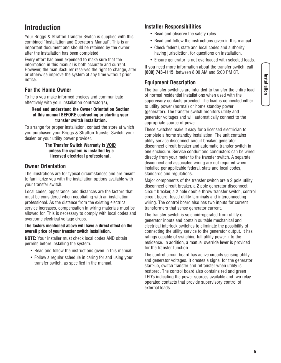 Introduction, For the home owner, Owner orientation | Installer responsibilities, Equipment description, Au propriétaire résidentiel, Conseils au propriétaire, Responsabilités de l'install, Description de l'équipement | Briggs & Stratton 200010GS User Manual | Page 5 / 40