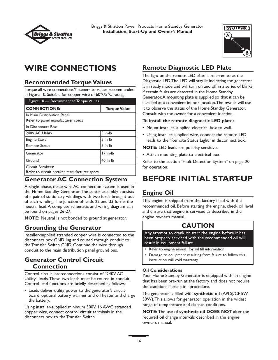 Wire connections, Before initial start-up, Recommended torque values | Generator ac connection system, Grounding the generator, Generator control circuit connection, Remote diagnostic led plate, Engine oil, Caution | Briggs & Stratton Generator User Manual | Page 16 / 84