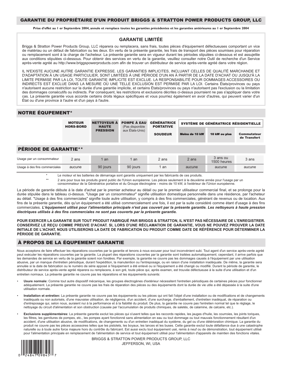 Garantie limitée, Notre équpement, Période de garantie | À propos de la équpement garantie | Briggs & Stratton Generator User Manual | Page 84 / 84