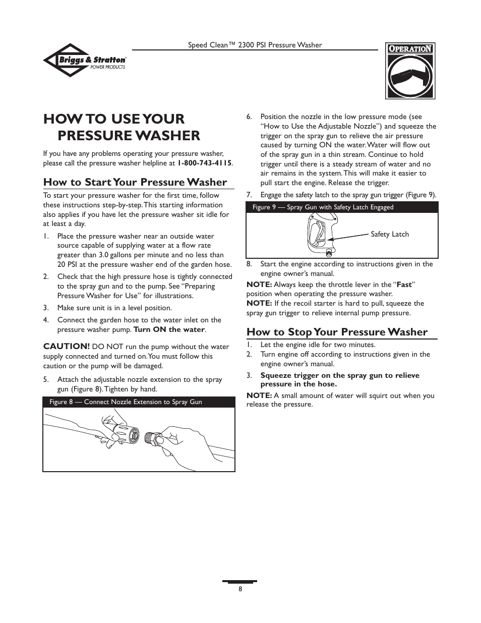 How to use your pressure washer, How to start your pressure washer, How to stop your pressure washer | Briggs & Stratton 1909-0 User Manual | Page 8 / 32