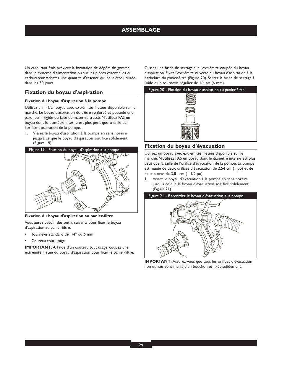 Assemblage, Fixation du boyau d'aspiration, Fixation du boyau d'évacuation | Briggs & Stratton 073004 WP15-225 User Manual | Page 29 / 64