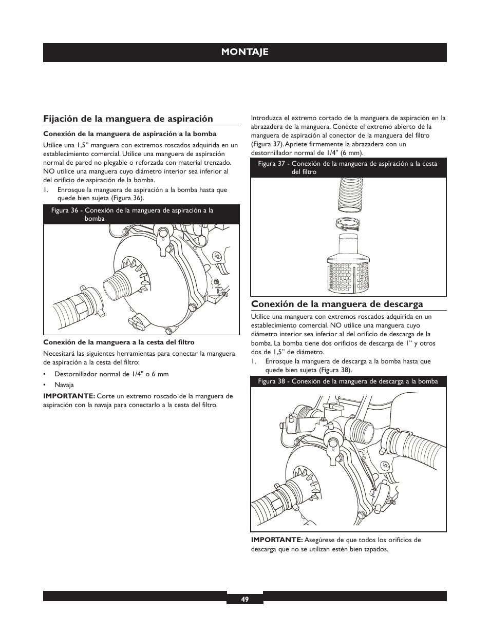 Montaje fijación de la manguera de aspiración, Conexión de la manguera de descarga | Briggs & Stratton 073004 WP15-225 User Manual | Page 49 / 64