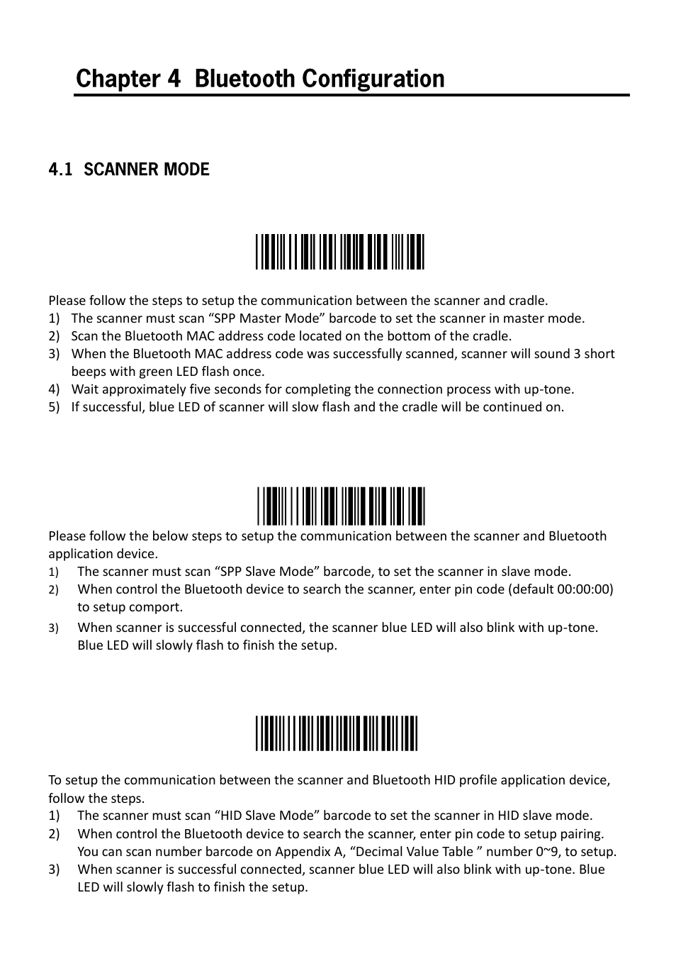 Chapter 4 bluetooth configuration, 1 scanner mode | SCANTECH ID (Champtek company) VEGA V-1030 User Manual | Page 37 / 41