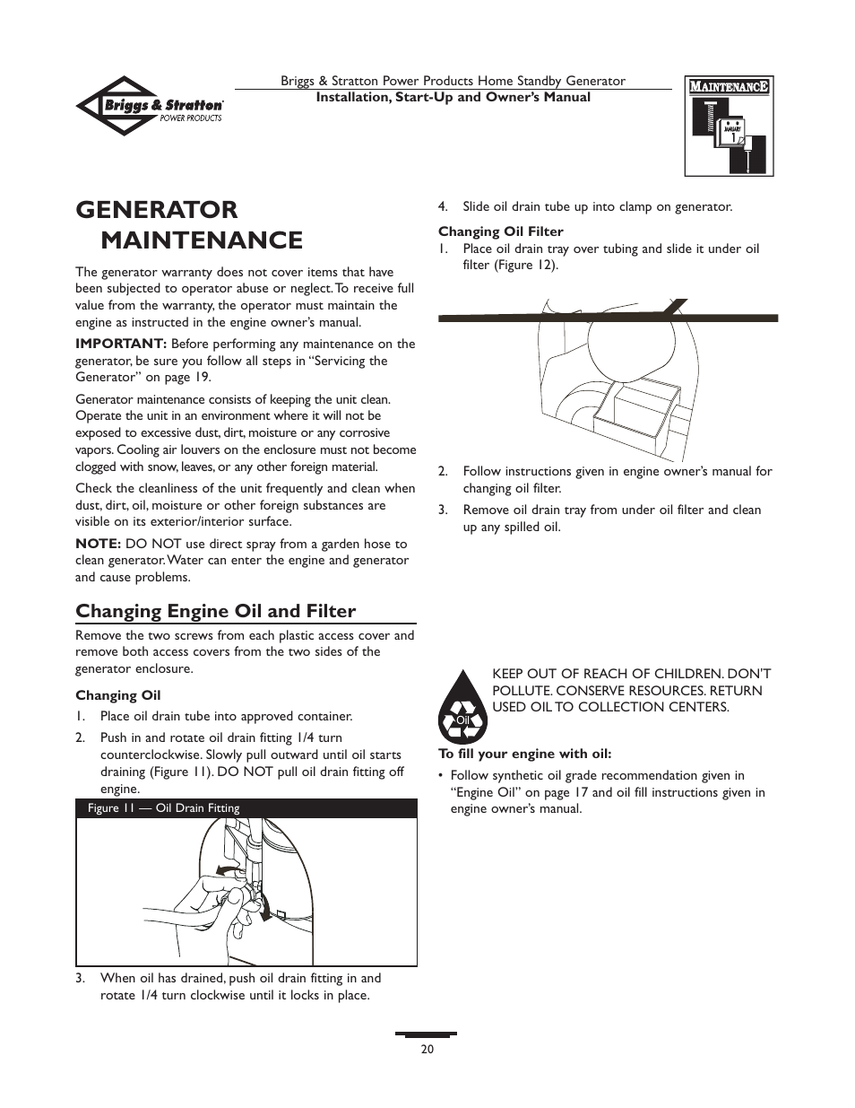 Calling the factor, New list, Calling the factory | Genera tor maintenance, Changing engine oil and filter | Briggs & Stratton 01975-0 User Manual | Page 20 / 80