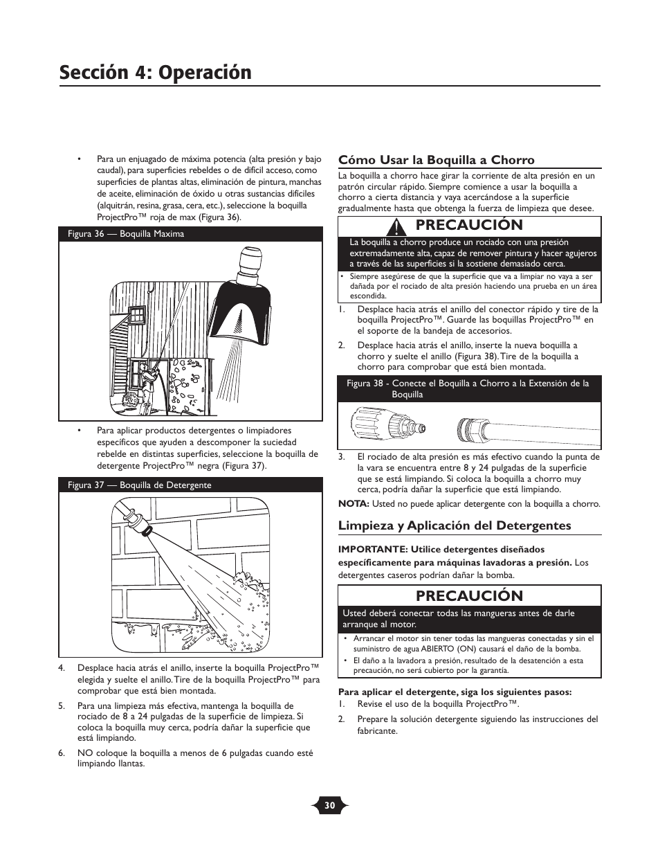 Sección 4: operación, Precaución, Cómo usar la boquilla a chorro | Limpieza y aplicación del detergentes | Briggs & Stratton 20228 User Manual | Page 30 / 36