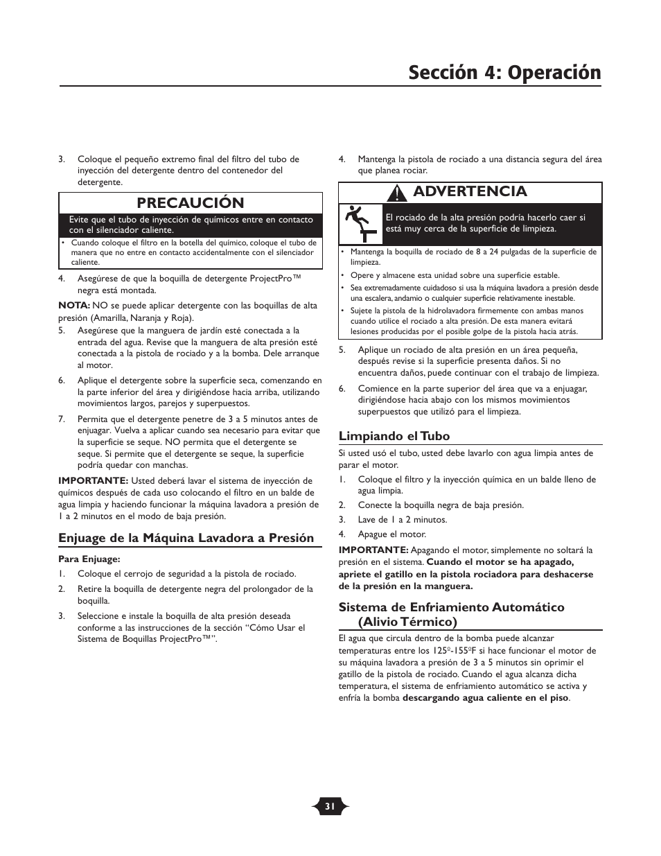 Sección 4: operación, Advertencia precaución, Enjuage de la máquina lavadora a presión | Limpiando el tubo | Briggs & Stratton 20228 User Manual | Page 31 / 36