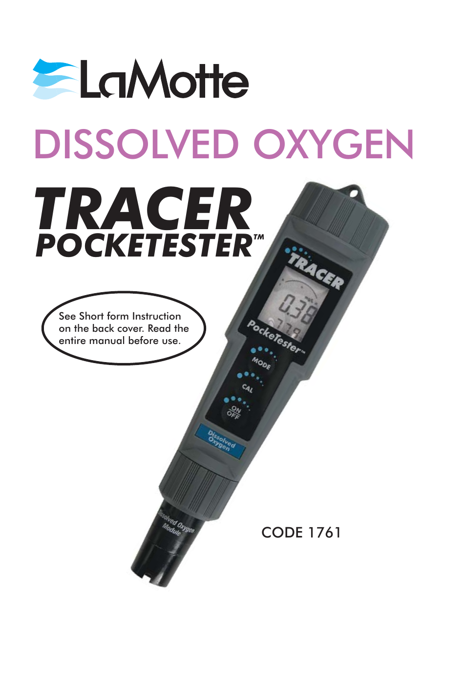 LaMotte Tracer Dissolved Oxygen Meter User Manual | 21 pages