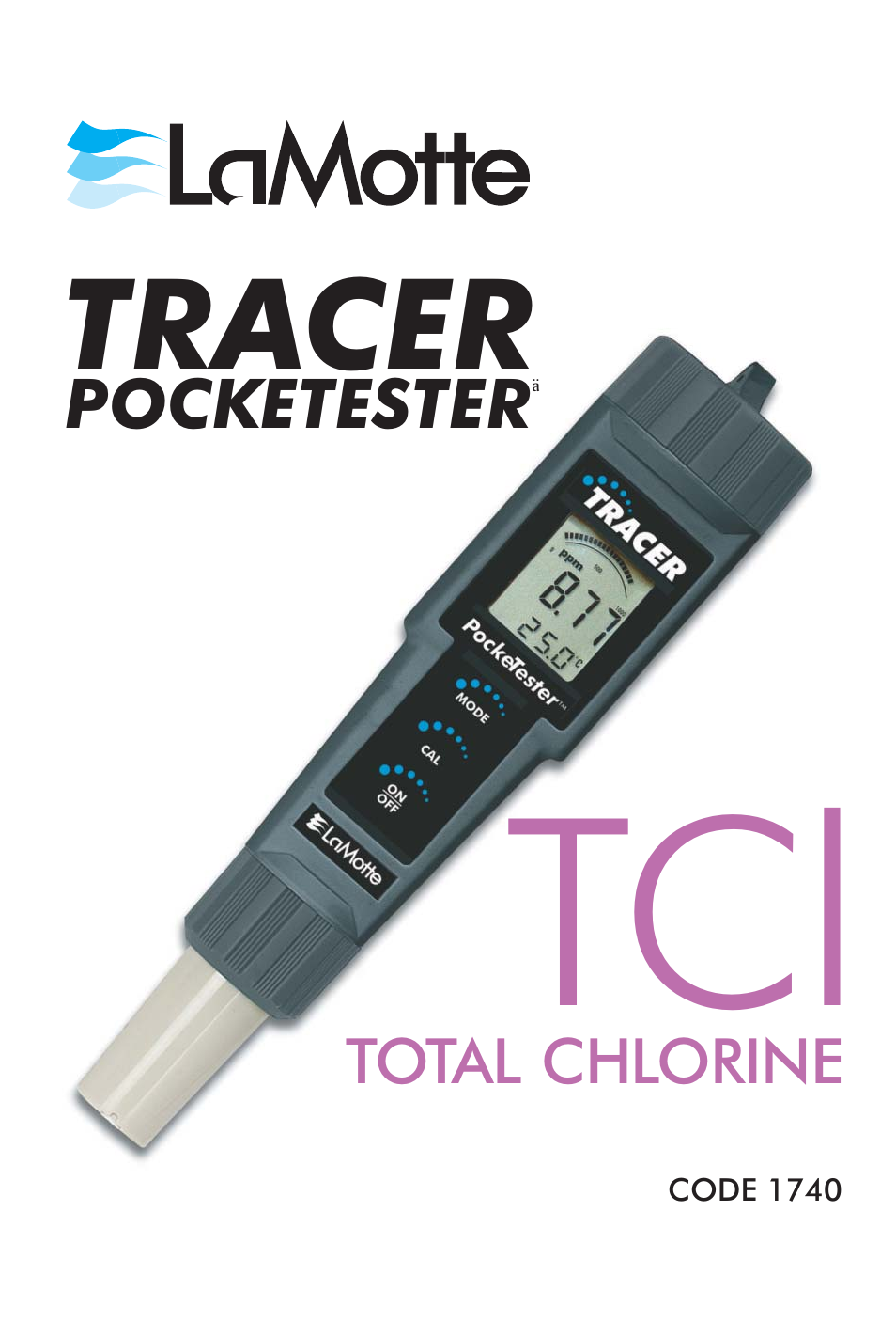 LaMotte Tracer Total Chlorine Meter User Manual | 16 pages