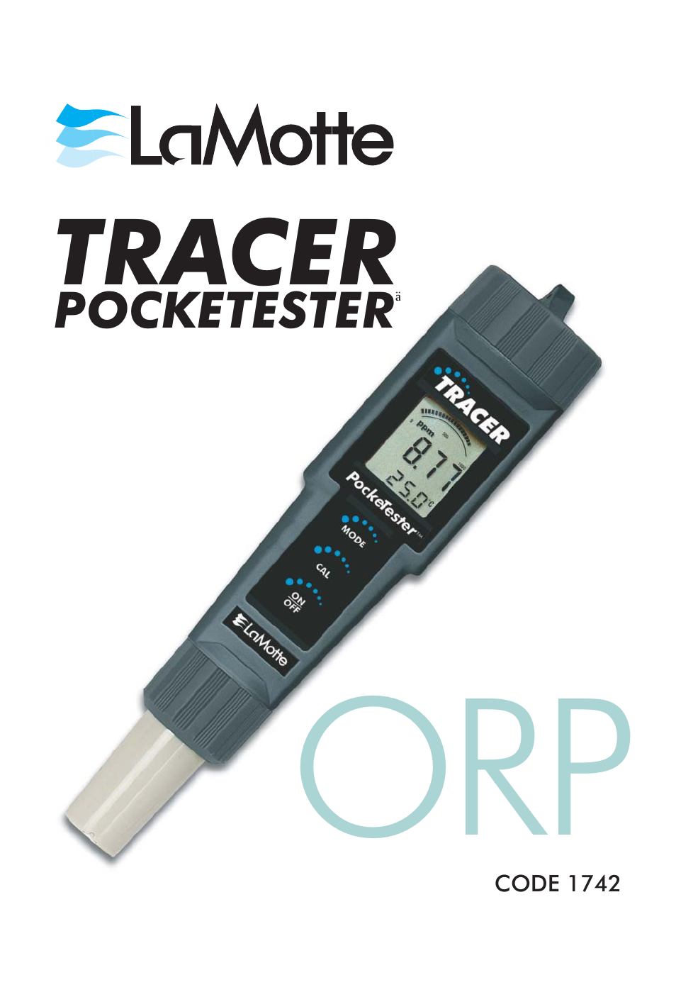 LaMotte Tracer ORP Meter User Manual | 12 pages