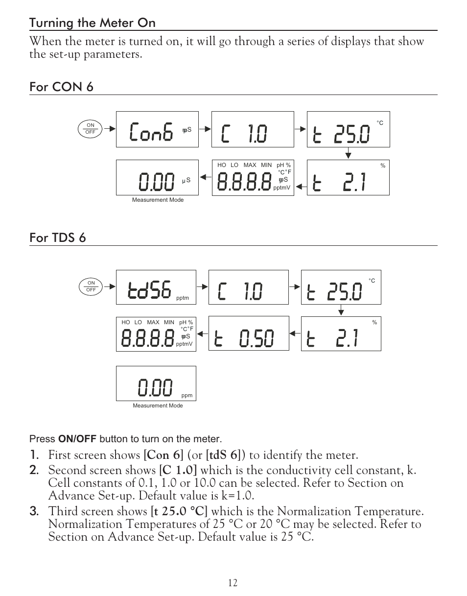 Press on/off button to turn on the meter | LaMotte TDS 6 Conductivity User Manual | Page 12 / 40