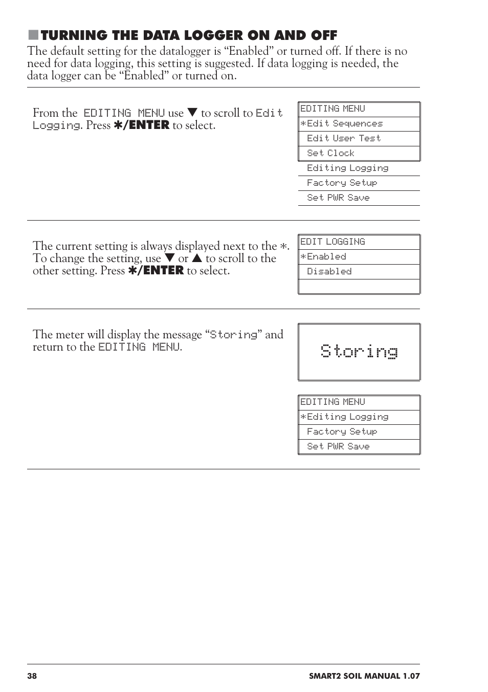 Storing, Turning the data logger on and off | LaMotte SMART 2 Electronic Soil Lab User Manual | Page 38 / 84