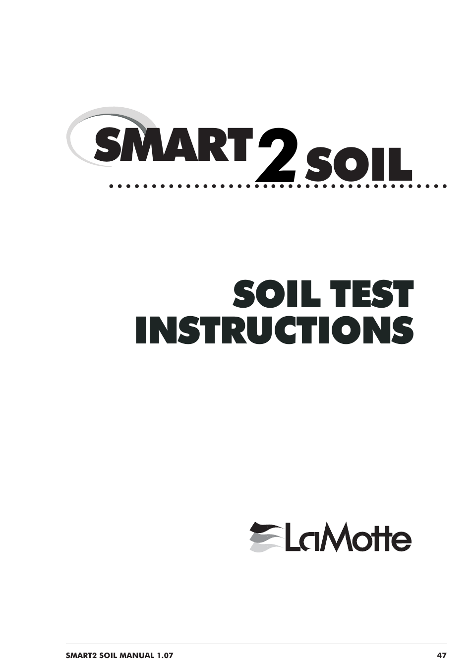 Smart soil, Soil test instructions | LaMotte SMART 2 Electronic Soil Lab User Manual | Page 47 / 84