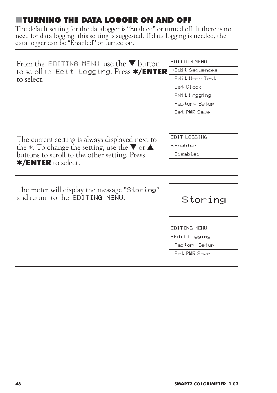 Storing, Use the t button to scroll to edit logging. press | LaMotte SMART 2 User Manual | Page 48 / 258