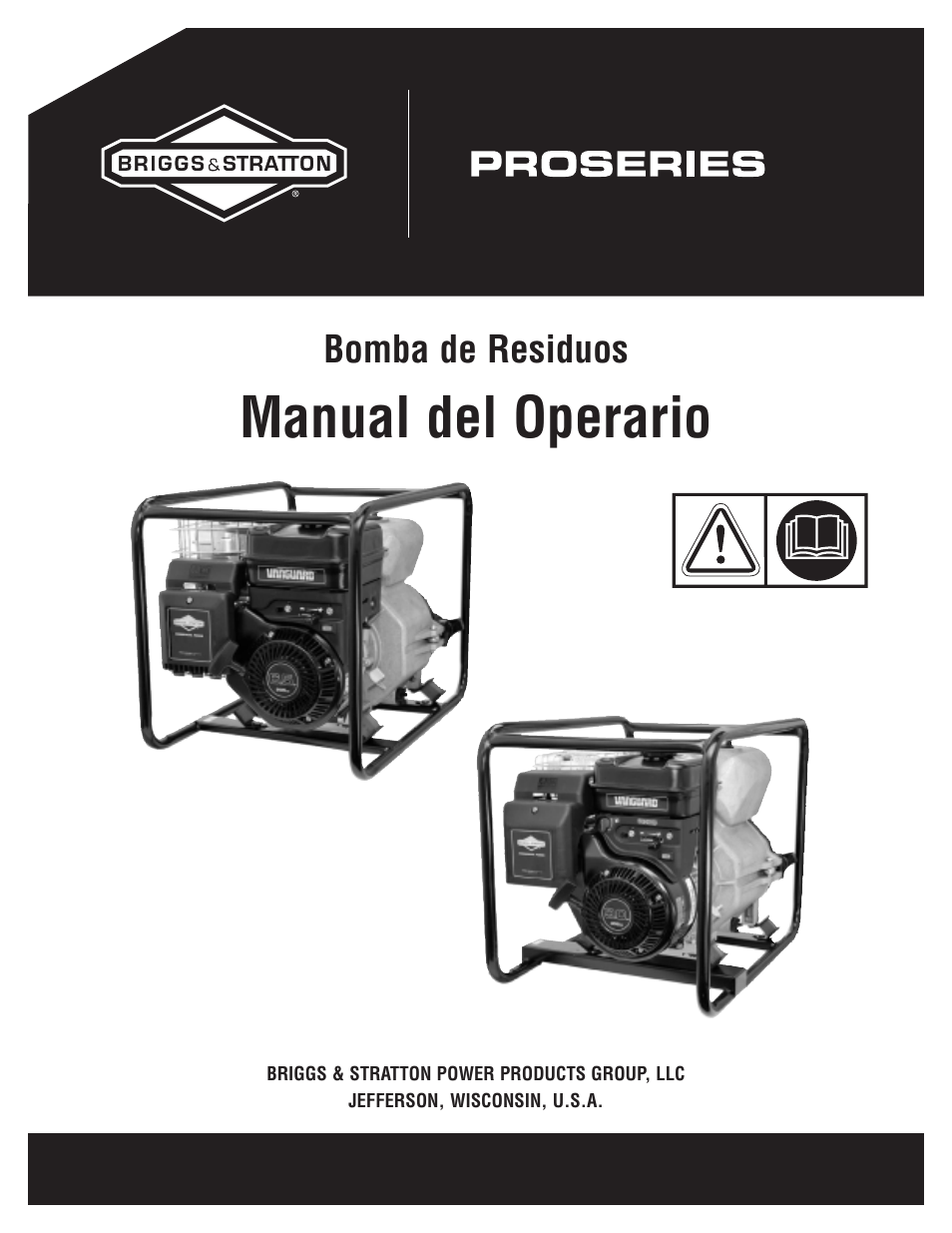 Manual del operario, Bomba de residuos | Briggs & Stratton PROSERIES 205378GS User Manual | Page 21 / 64