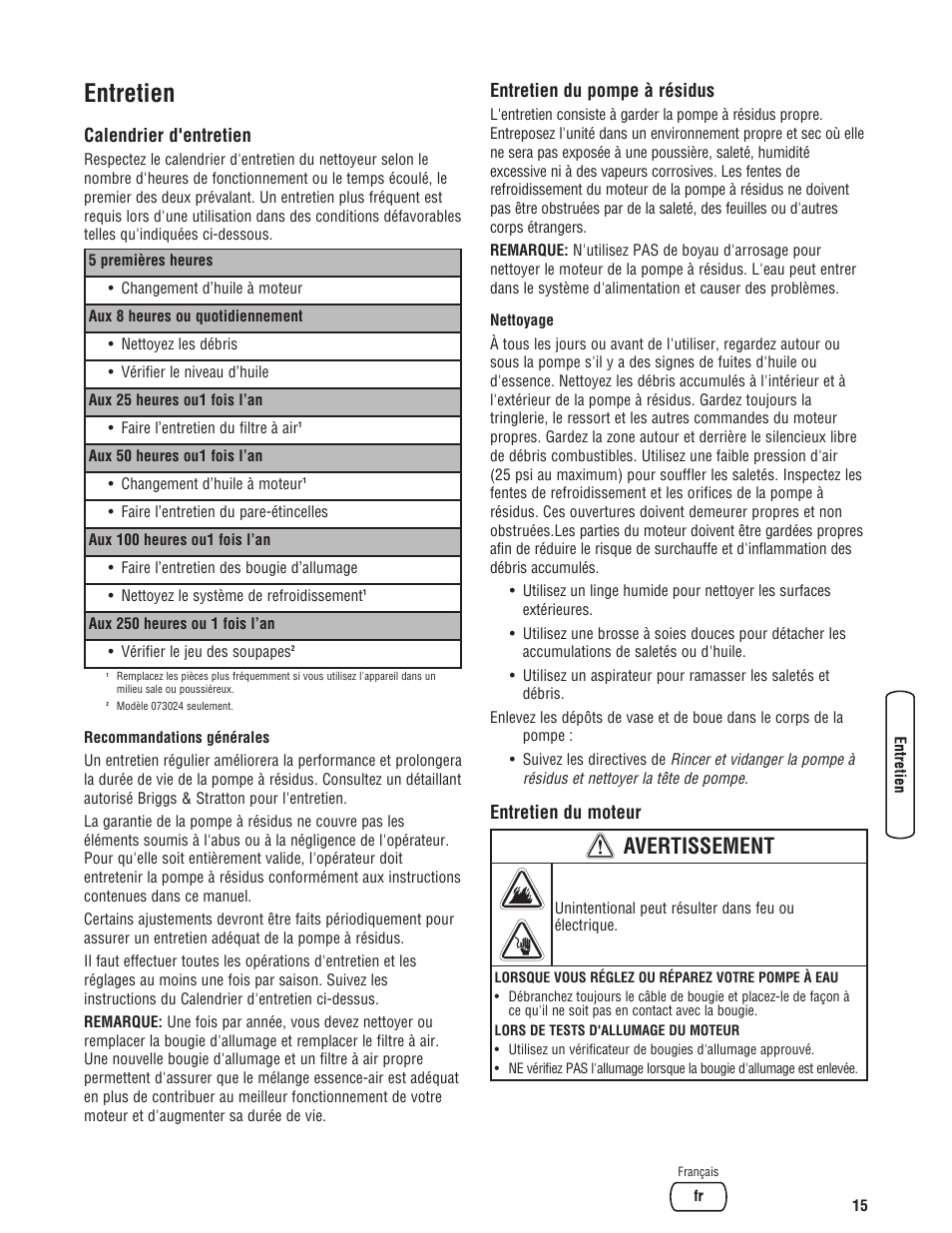 Entretien, Avertissement, Calendrier d'entretien | Entretien du pompe à résidus, Entretien du moteur | Briggs & Stratton PROSERIES 205378GS User Manual | Page 57 / 64