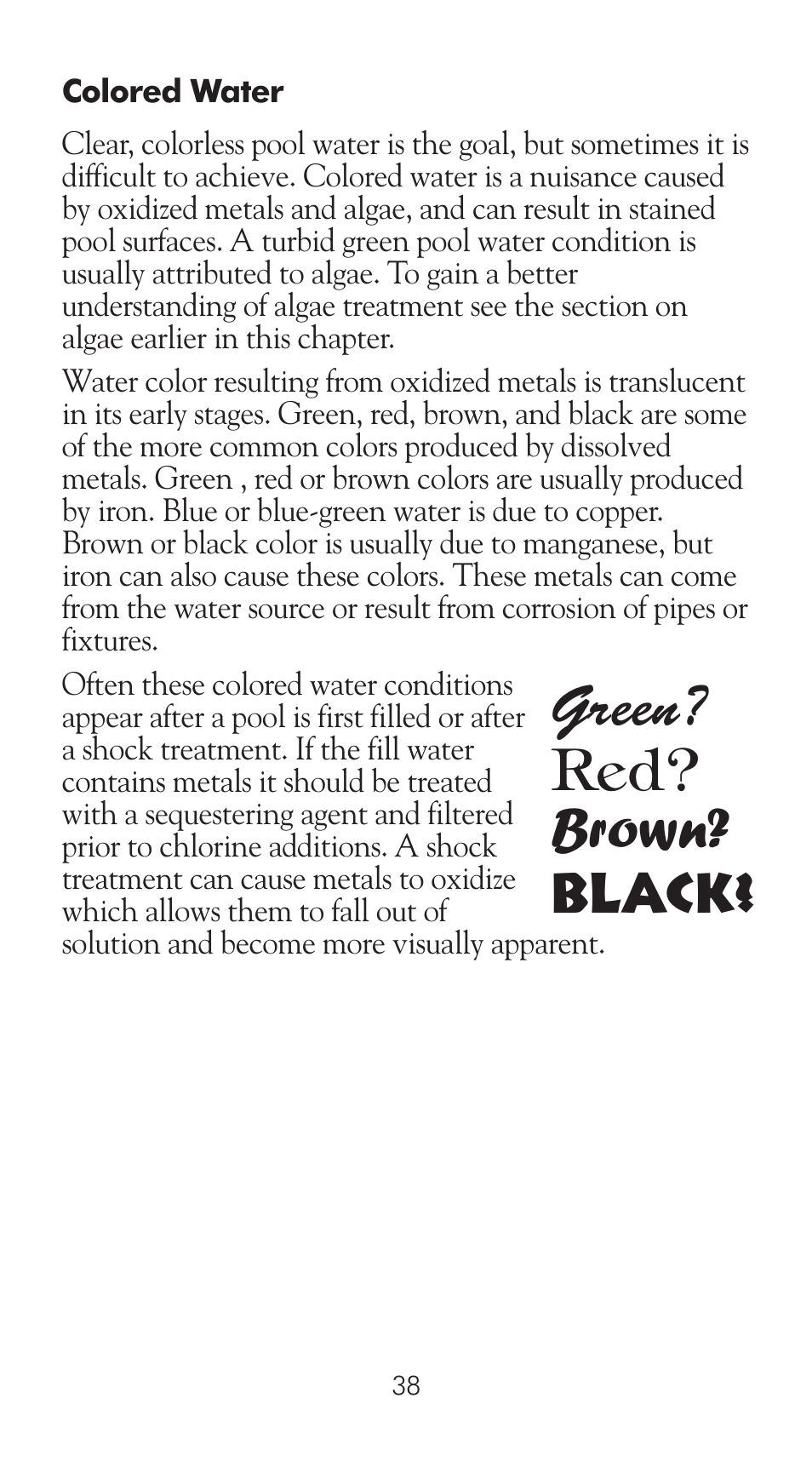 Black? green? red? brown | LaMotte Pool Manager Water Quality Handbook User Manual | Page 40 / 56