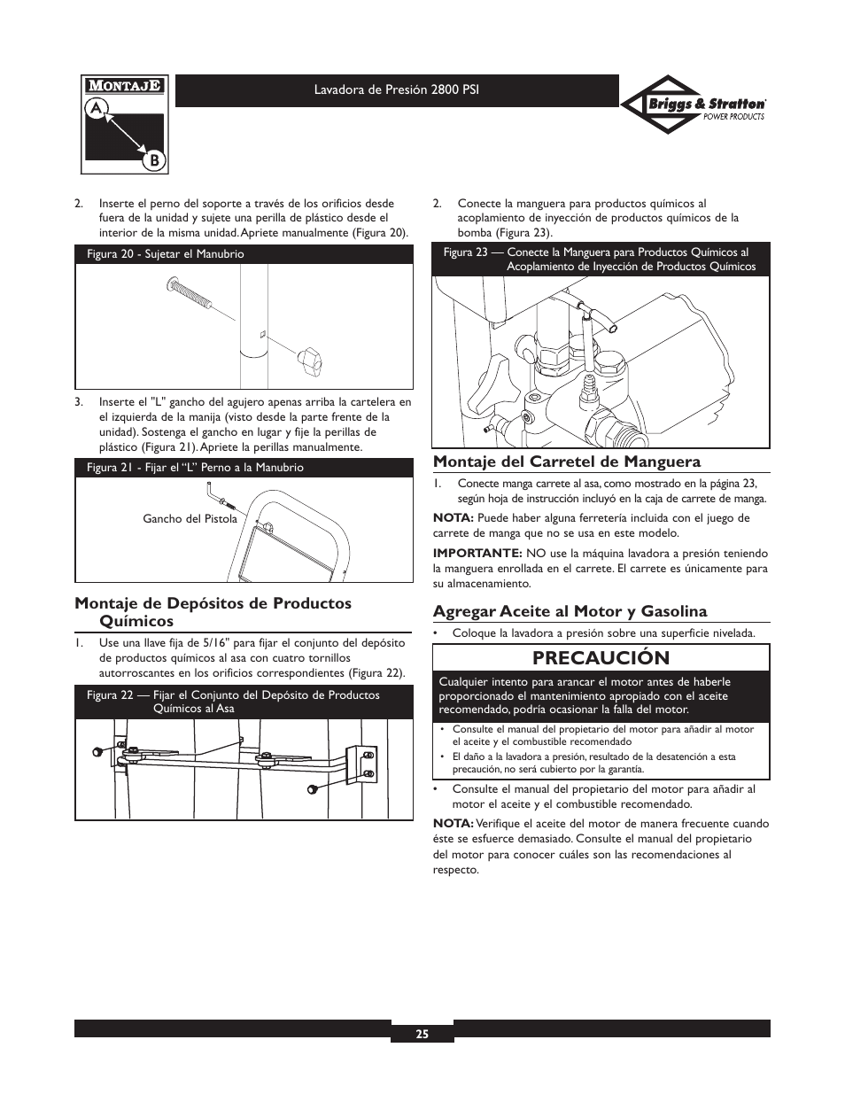 Precaución, Montaje de depósitos de productos químicos, Montaje del carretel de manguera | Agregar aceite al motor y gasolina | Briggs & Stratton Elite 01937 User Manual | Page 25 / 36