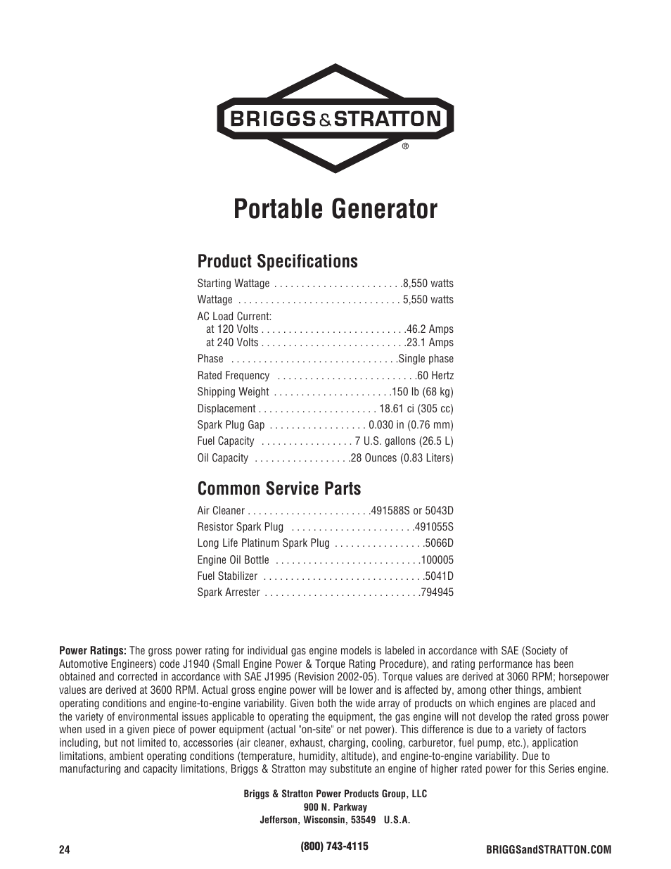 Especificaciones, Especificaciones del producto, Servicio común despide | Specifications, Portable generator, Product specifications, Common service parts | Briggs & Stratton 5550 Watt User Manual | Page 24 / 48