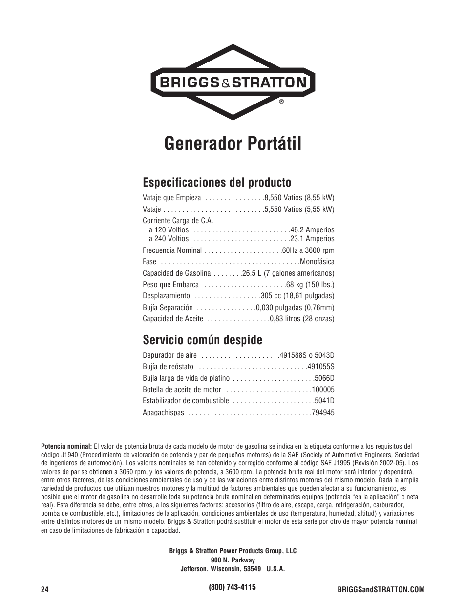 Generador portátil, Especificaciones del producto, Servicio común despide | Briggs & Stratton 5550 Watt User Manual | Page 48 / 48