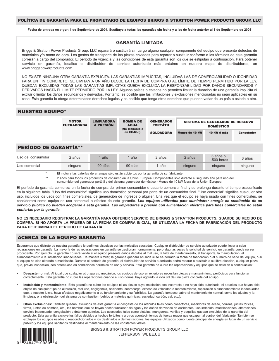 Garantía limitada, Nuestro equipo, Período de garantía | Acerca de la equipo garantía | Briggs & Stratton PowerBoss 30211 User Manual | Page 32 / 32
