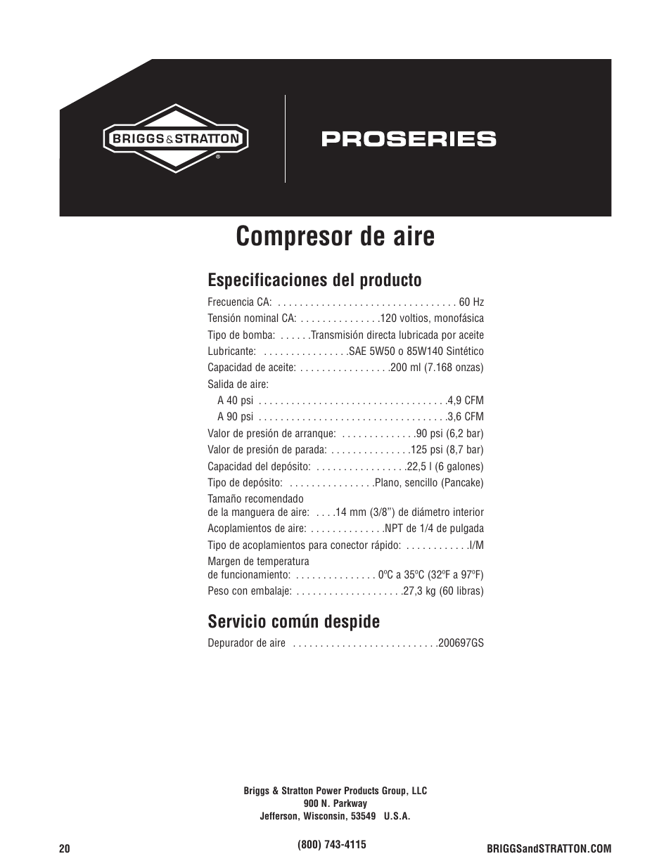 Compresor de aire, Especificaciones del producto, Servicio común despide | Briggs & Stratton Proseries User Manual | Page 40 / 60