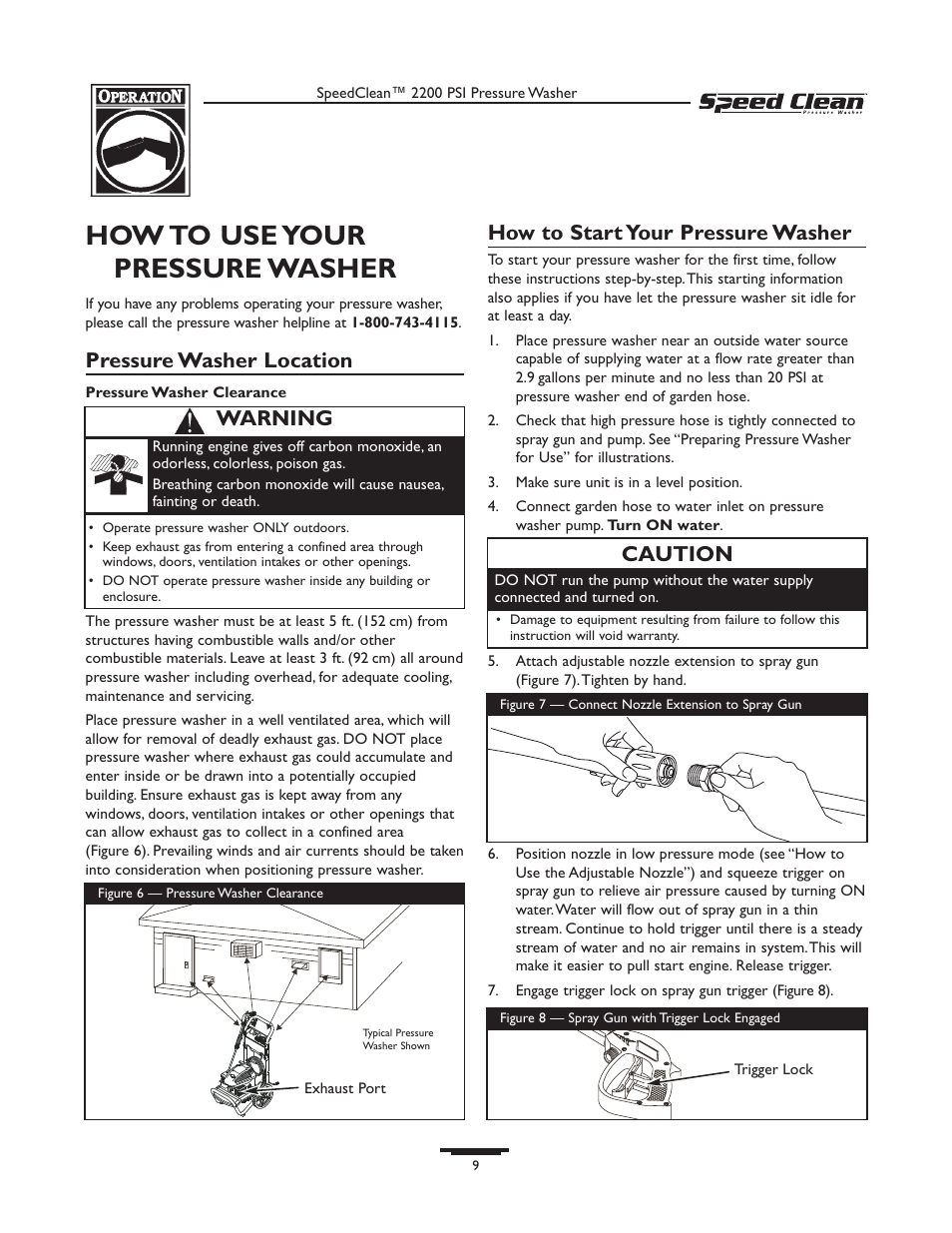 How to use your pressure washer, Pressure washer location, How to start your pressure washer | Caution, Warning | Briggs & Stratton 020239-1 User Manual | Page 9 / 32