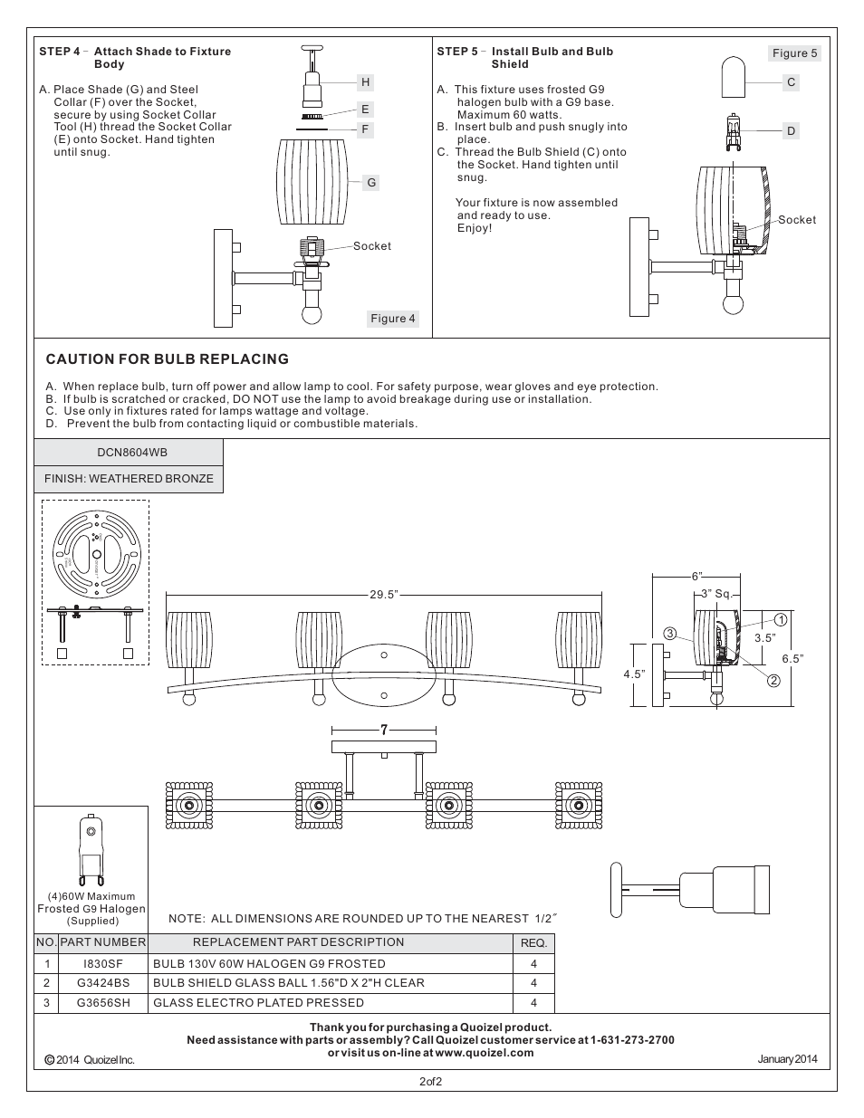 Caution for bulb replacing | Quoizel DCN8604WB Duncan User Manual | Page 2 / 2