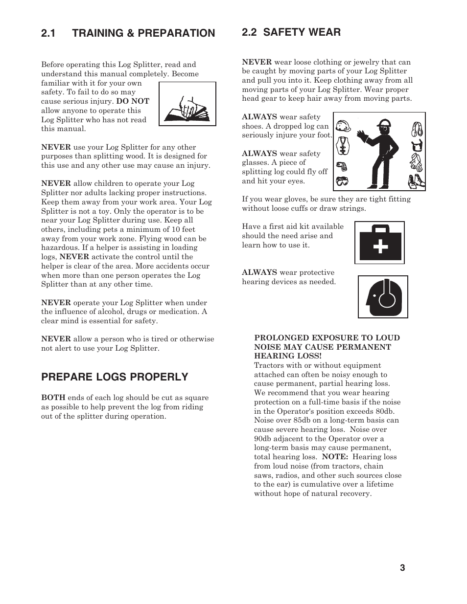 1 training & preparation, Prepare logs properly, 2 safety wear | Briggs & Stratton T22B & T22H User Manual | Page 5 / 20