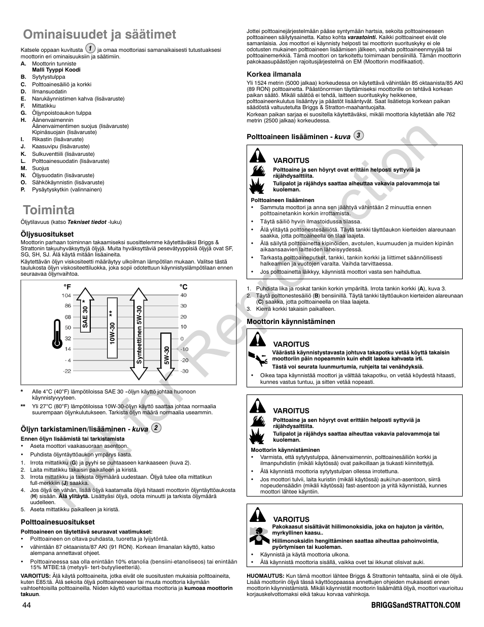 Not for reproduction, Ominaisuudet ja säätimet, Toiminta | Briggs & Stratton 140000 User Manual | Page 44 / 92