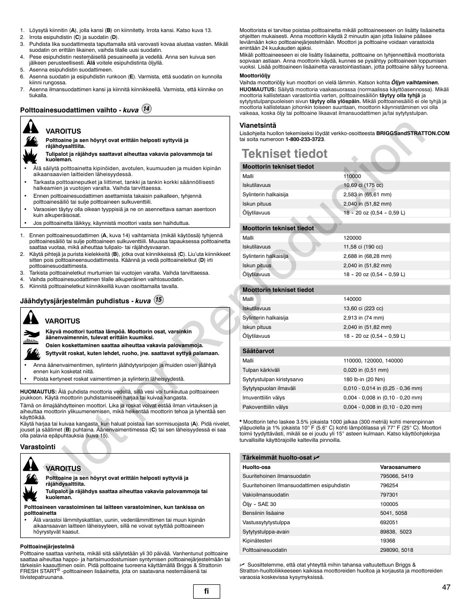 Not for reproduction, Tekniset tiedot, 47 fi | Briggs & Stratton 140000 User Manual | Page 47 / 92