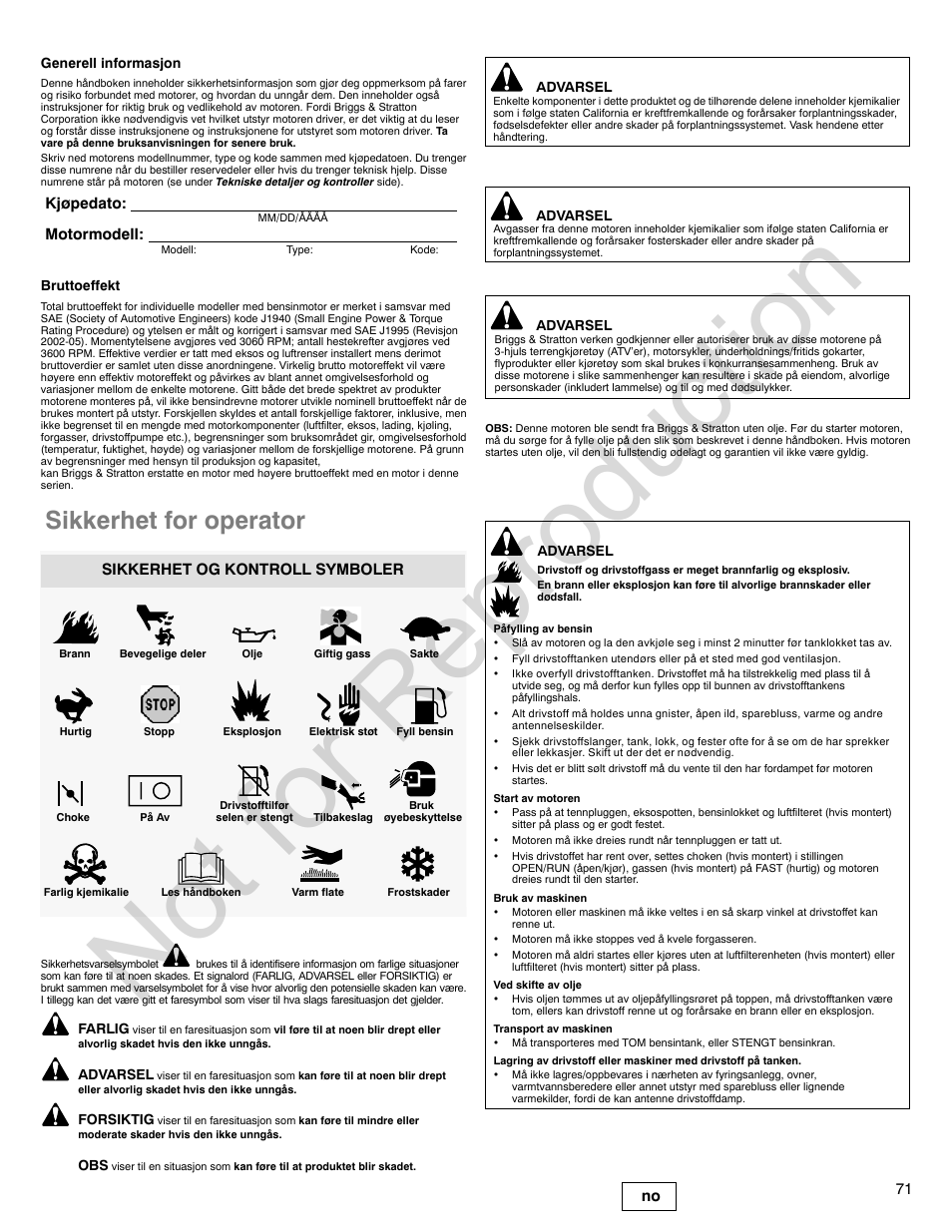 Not for reproduction, Sikkerhet for operator, 71 no | Kjøpedato: motormodell, Sikkerhet og kontroll symboler | Briggs & Stratton 140000 User Manual | Page 71 / 92