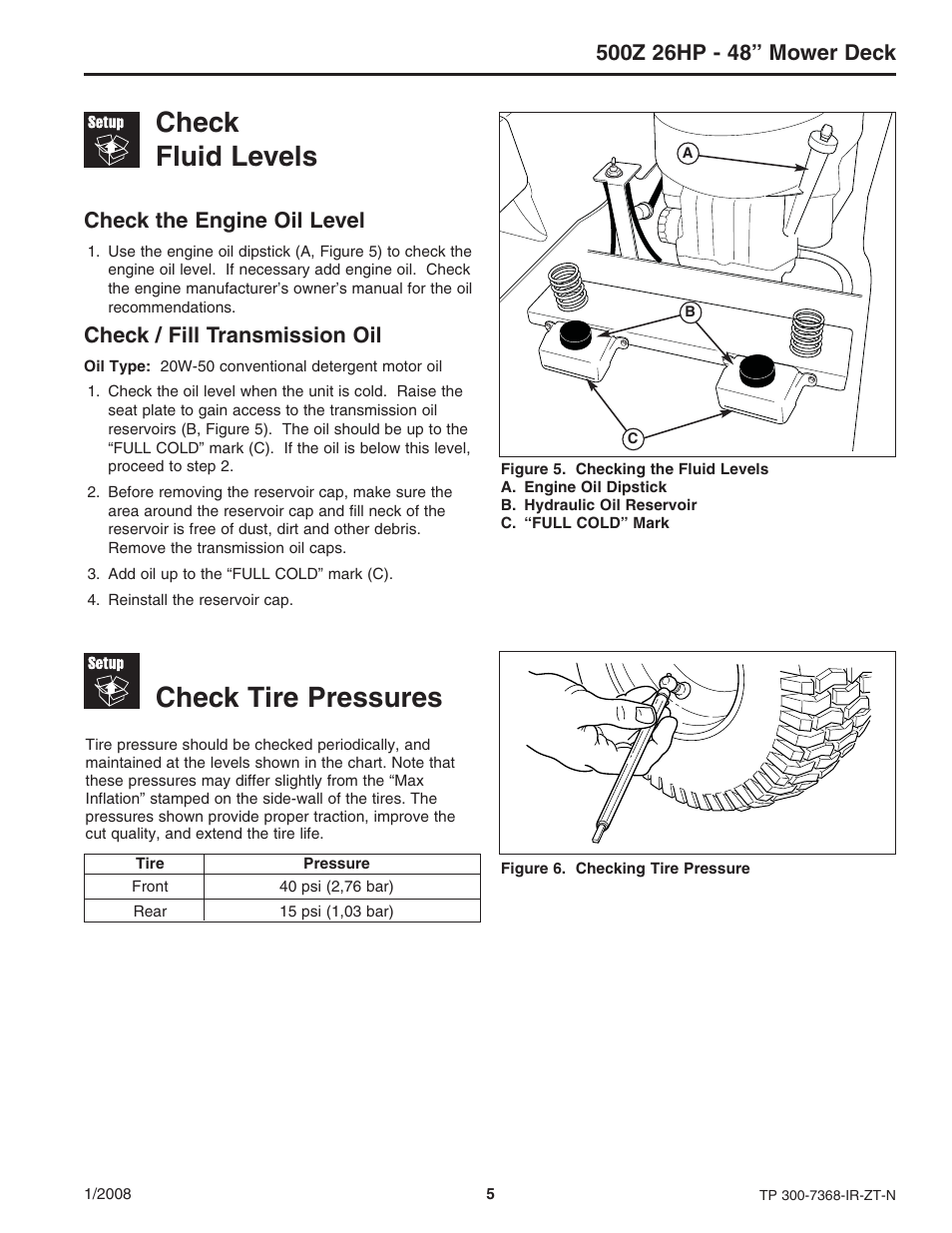 Check fluid levels, Check tire pressures, Check the engine oil level | Check / fill transmission oil | Briggs & Stratton 500Z - 26 User Manual | Page 5 / 16