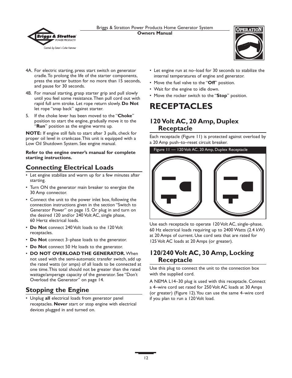 Receptacles, Connecting electrical loads, Stopping the engine | Briggs & Stratton Home Generator System User Manual | Page 12 / 68