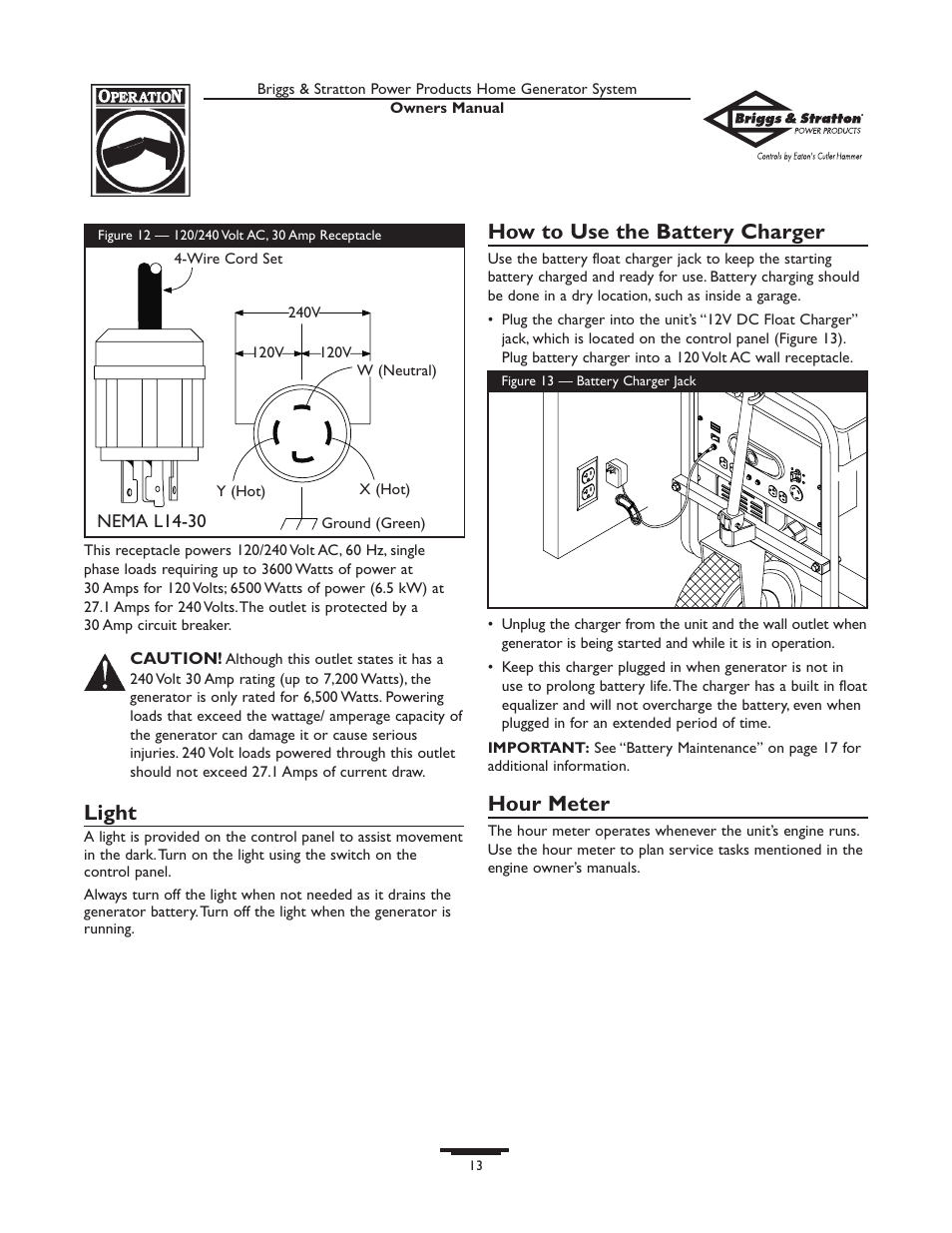 Light, How to use the battery charger, Hour meter | Briggs & Stratton Home Generator System User Manual | Page 13 / 68